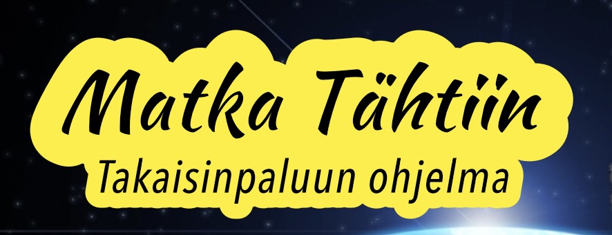 Takaisinpaluun ohjelma Matka Tähtiin